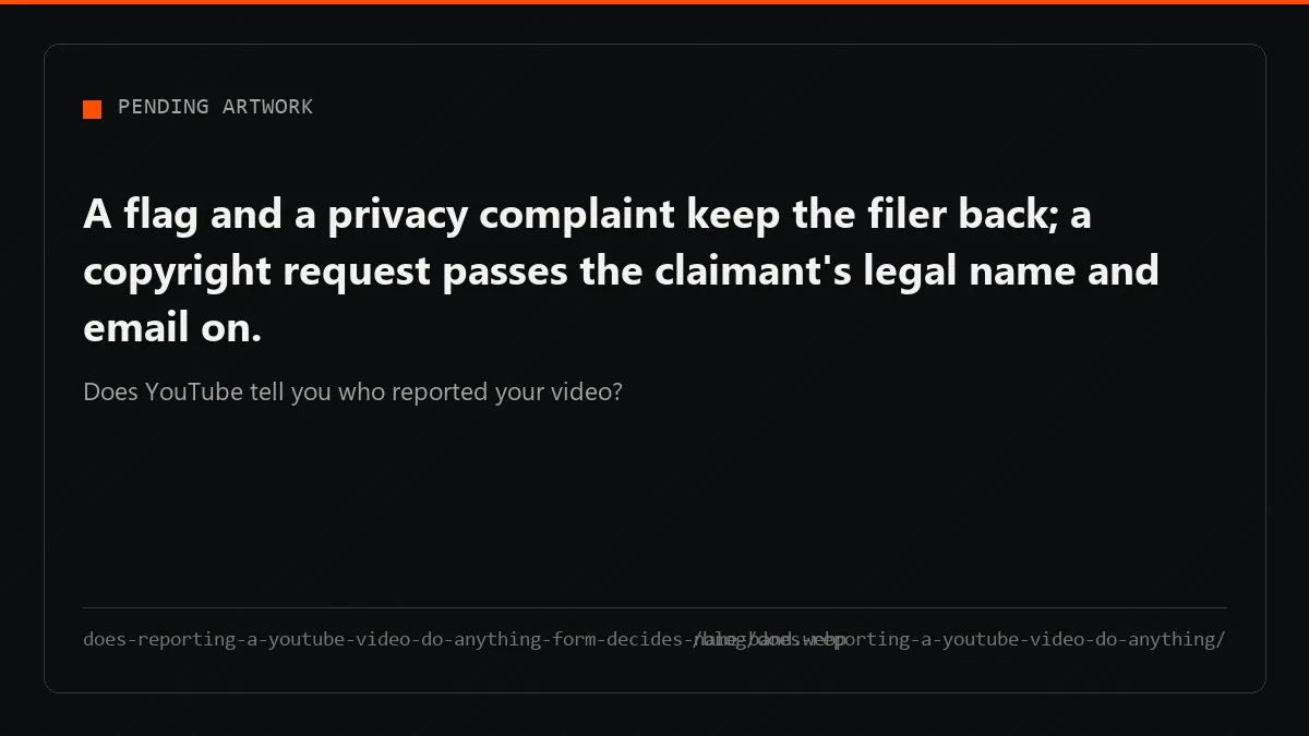 Banner reading The form decides the name: one report route ends sealed before the uploader, another turns and reaches them