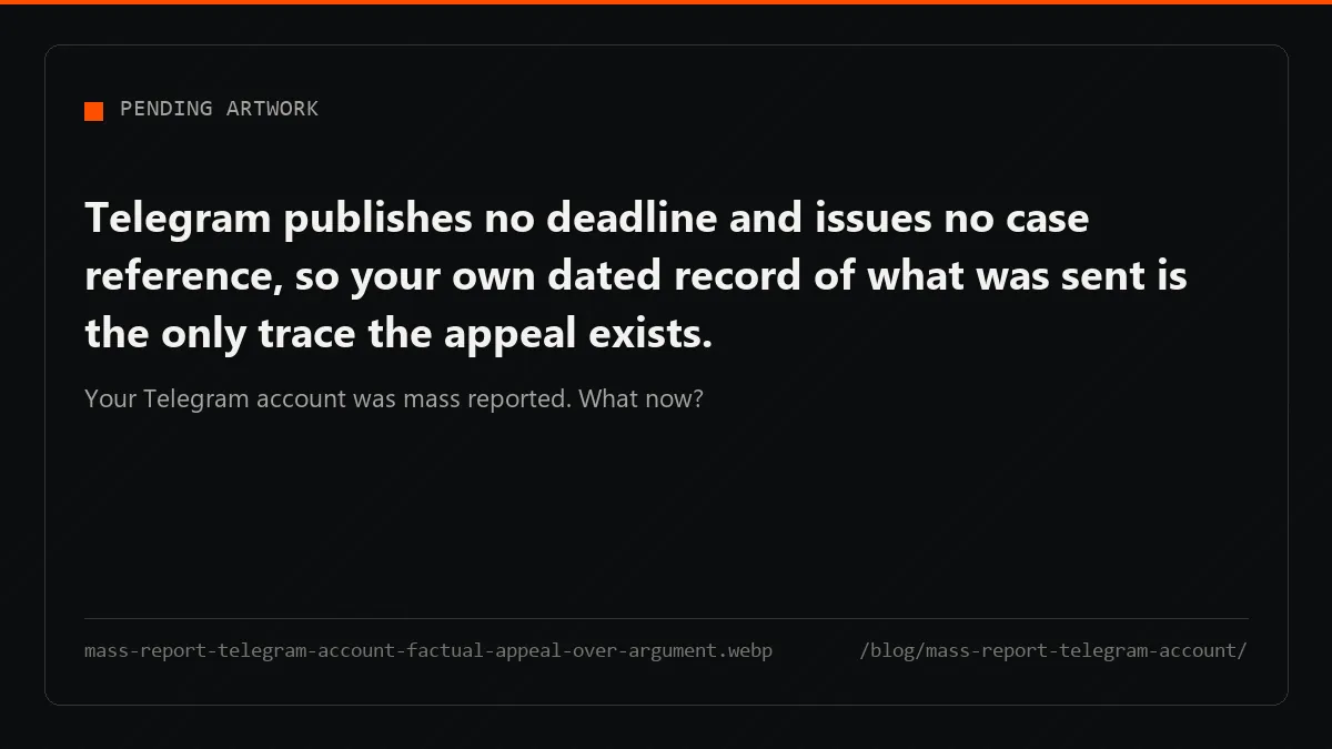 Appeal a limitation as a documented false positive: a short factual note to @SpamBot, not an accusation to argue.