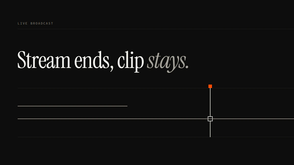 Banner reading Stream ends, clip stays: one run stops dead before the gate while a second run passes through it to the edge